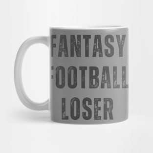 Fantasy Football Loser Design Mug